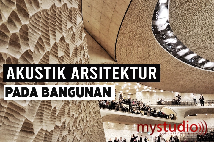 Akustik Arsitektur Pada Bangunan-Bangunan Dunia